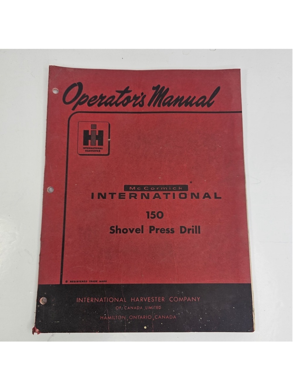 Vintage IH McCormick International 150 Shovel Press Drill Operator’s Manual 1964